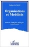 W Iazykoff - Organisations et mobilités - Pour une sociologie de l'entreprise en mouvements.