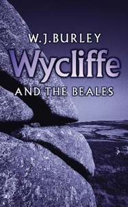 W.J. Burley - Wycliffe and the Beales.