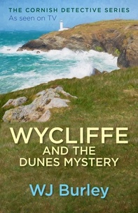 W.J. Burley - Wycliffe and the Dunes Mystery.