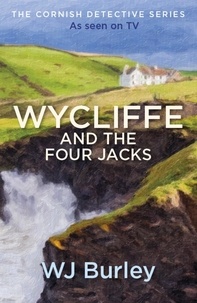 W.J. Burley - Wycliffe and the Four Jacks.