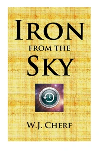 Iron From the Sky