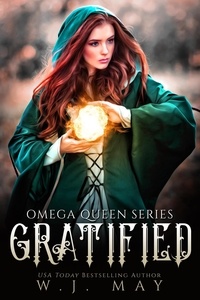  W.J. May - Gratified - Omega Queen Series, #12.