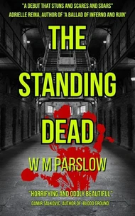 The Standing Dead