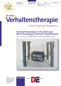 W. (marburg) Rief et H.-u. (dresden) Wittchen - How Much Psychology Is in Psychotherapy? / Wieviel Psychologie steckt in der Psychotherapie? - 9. Workshopkongress, Dresden, Mai 2015. Special Topic Issue: Verhaltenstherapie 2015, Vol. 25, No. 2.
