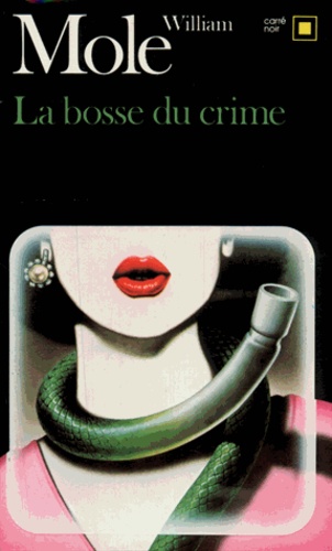 W Mole - La bosse du crime.