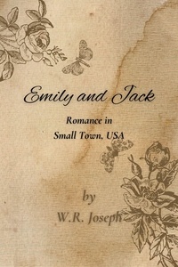  W.R. Joseph - Emily and Jack - Romantic Short Stories.
