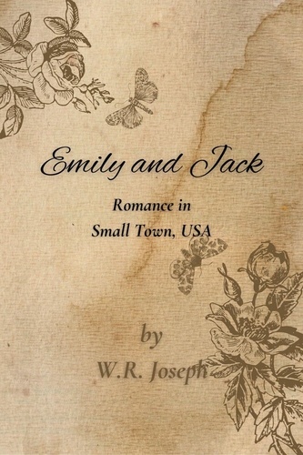  W.R. Joseph - Emily and Jack - Romantic Short Stories.