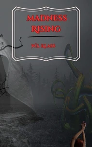 Madness Rising