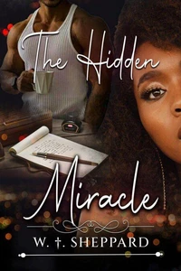 The Hidden Miracle