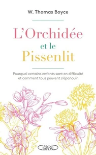 L'Orchidée et le pissenlit