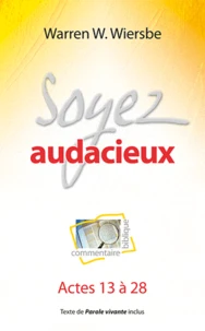 Soyez audacieux