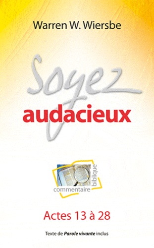 Soyez audacieux