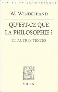 Qu'est-ce que la philosophie ? et autres textes