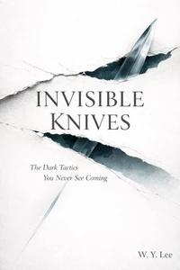 Invisible Knives
