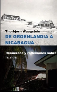De Groenlandia a Nicaragua