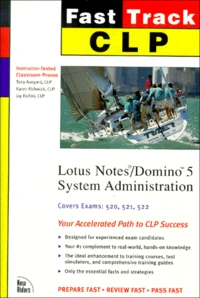 Lotus Notes/Domino 5 System Administration. Exams 520, 521, 522