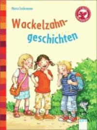 Wackelzahngeschichten - Der Bücherbär: Kleine Geschichten.