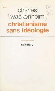 Christianisme sans idéologie