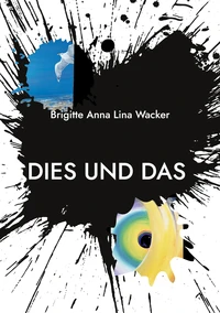 Dies und Das