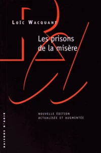 Les prisons de la misère