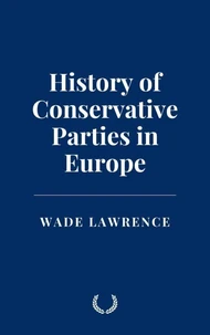 History of Conservative Parties in Europe
