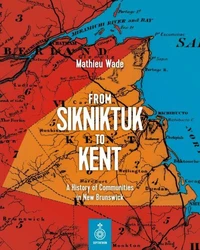 From Sikniktuk to Kent