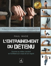 L'entrainement du détenu