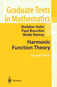 Wade Ramey et Paul Bourdon - Harmonic Function Theory.