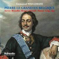Pierre le Grand en Belgique