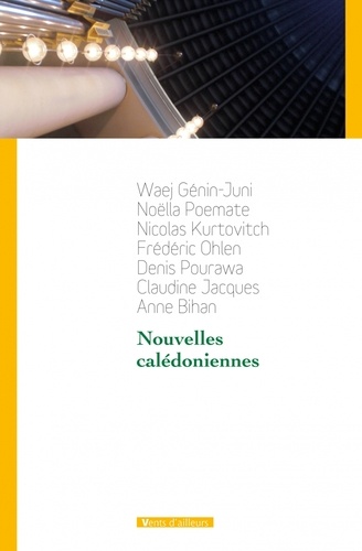 Waej Genin-Juni et Noëlla Poemate - Nouvelles calédoniennes.