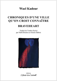 Chroniques d'une ville qu'on croit connaitre