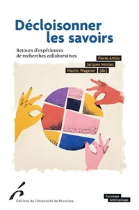 Décloisonner les savoirs