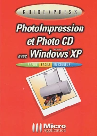 Photoimpression Et Photo Cd Avec Windows Xp