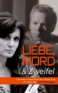 Liebe, Mord &amp; Zweifel