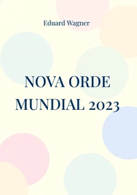 Nova Orde Mundial 2023