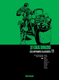 Judge Dredd : Les affaires classées Tome 11