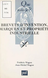 Brevets d'invention, marques et propriété industrielle