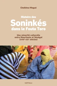 Histoire des Soninkés dans le Fouta Toro