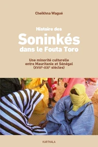 Histoire des Soninkés dans le Fouta Toro