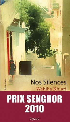 Wahiba Khiari - Nos Silences.