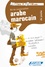 Kit de conversation arabe marocain  avec 1 CD audio