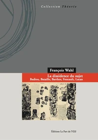 La dissidence du sujet