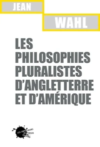 Les philosophies pluralistes d'Angleterre et d'Amérique