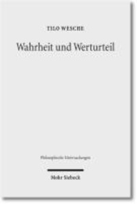 Wahrheit und Werturteil - Eine Theorie der praktischen Rationalität.