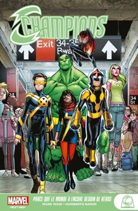 Champions : Parce que le monde a encore besoin de héros