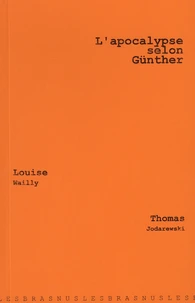 L'apocalypse selon Günther