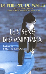 Le Sixieme Sens Des Animaux