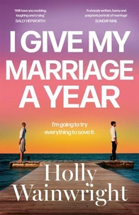 I Give My Marriage A Year