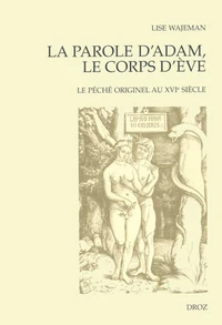 La parole d'Adam, le corps d'Eve