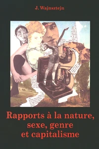 Rapports à la nature, sexe, genre et capitalisme